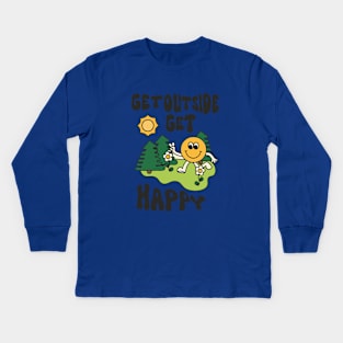 Get outside get happy Kids Long Sleeve T-Shirt